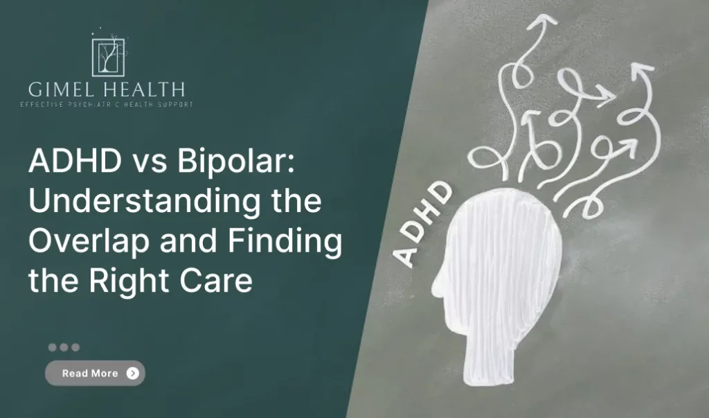 ADHD vs Bipolar