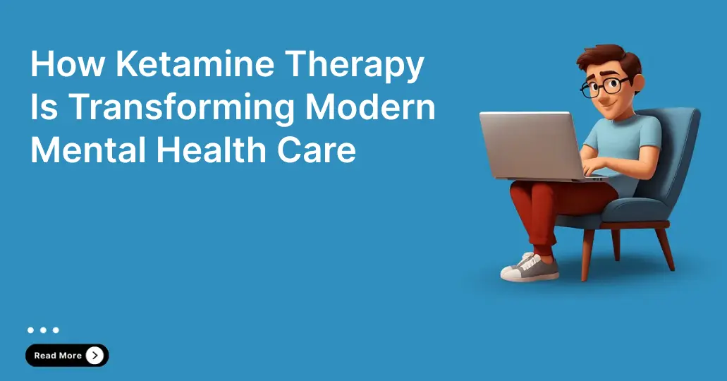 Ketamine Therapy