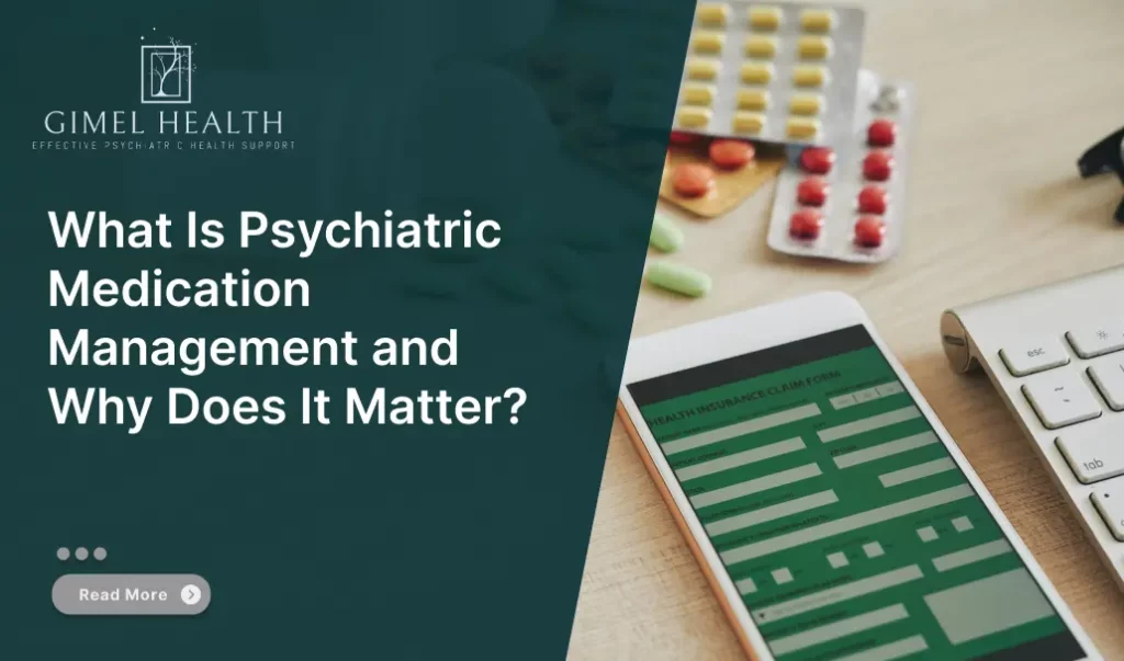 Psychiatric Medication Management