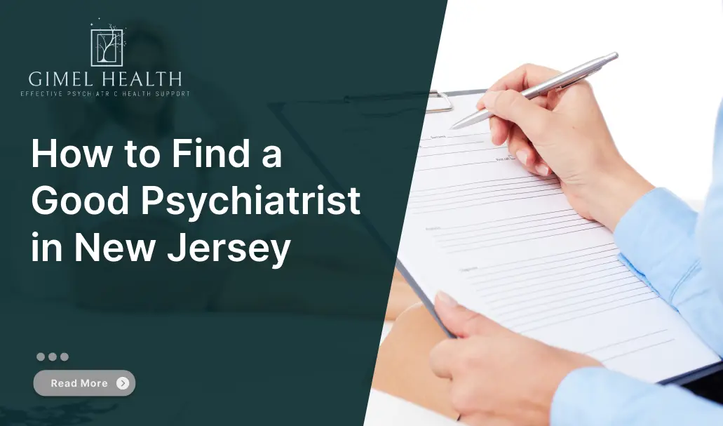 find a good psychiatrist