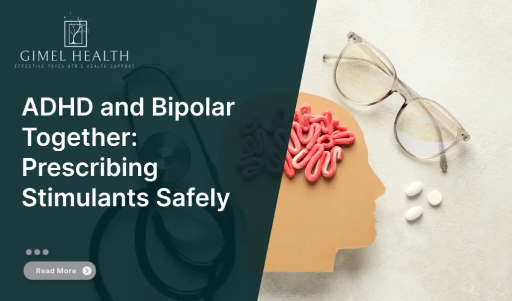 ADHD and Bipolar Together